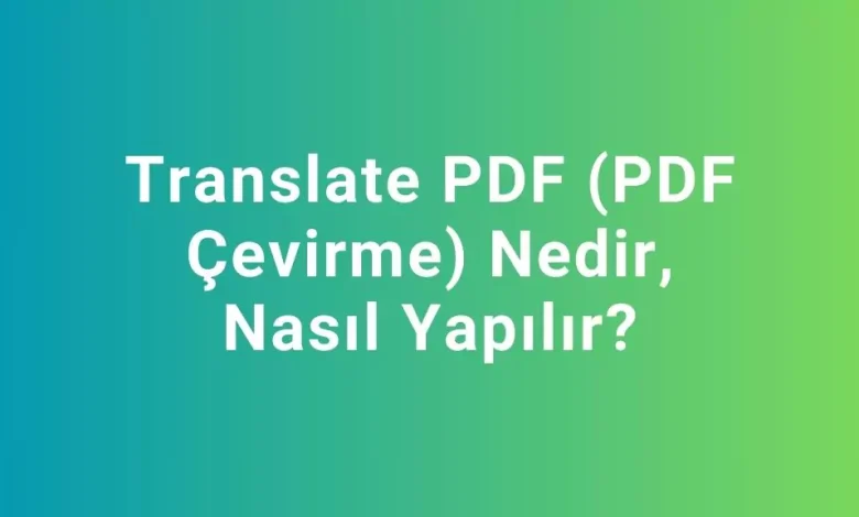 translate pdf çevirme nasıl yapılır